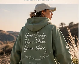 Sage “Your body. Your pace. Your voice.” hoodie