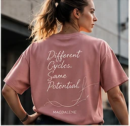 Dusty rose “Different cycles. Same potential.” tee